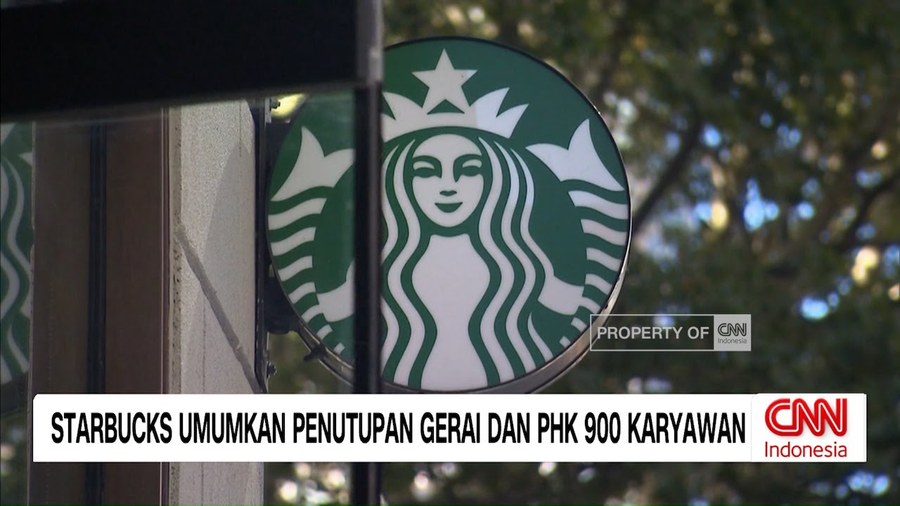Starbucks Umumkan Penutupan Gerai dan PHK 900 Karyawan