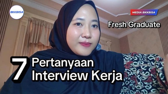 Pertanyaan dan jawaban interview kerja || Fresh graduate 2026